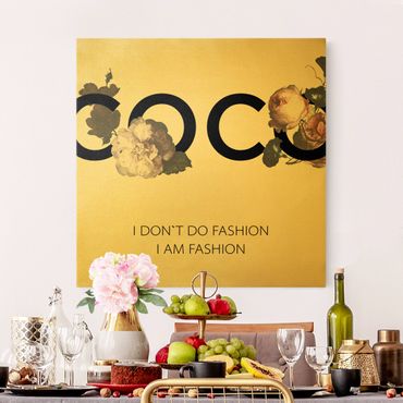 Leinwandbild Gold - COCO - I dont´t do fashion Rosen - Quadrat 1:1