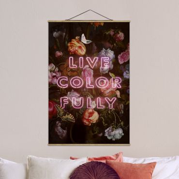 Stoffbild mit Posterleisten - Jonas Loose - Live Color Fully - Hochformat 2:3
