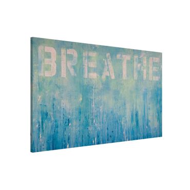 Magnettafel - Breathe Street Art - Querformat 3:2