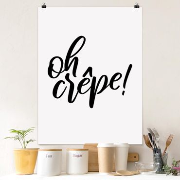 Poster - Oh crêpe! - Hochformat 3:4