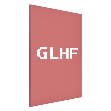 Magnettafel - Gaming Kürzel GLHF - Hochformat 2:3