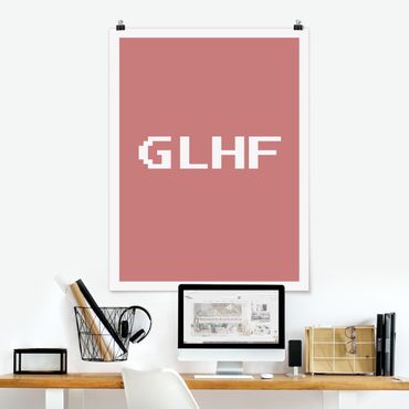 Poster - Gaming Kürzel GLHF - Hochformat 3:4