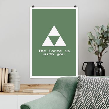 Poster - Gaming Symbol The Force is with You - Hochformat 2:3