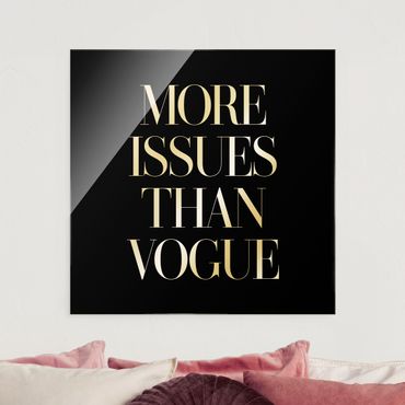 Glasbild - More issues than Vogue - Quadrat 1:1