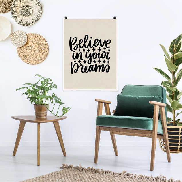 Spruch Poster Believe in your dreams