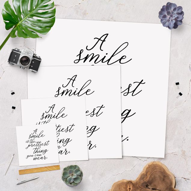 Poster - A smile is the prettiest thing - Quadrat 1:1