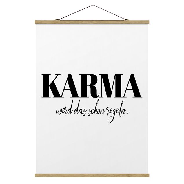Stoffbild mit Posterleisten - Karma wird das schon regeln - Hochformat 3:4