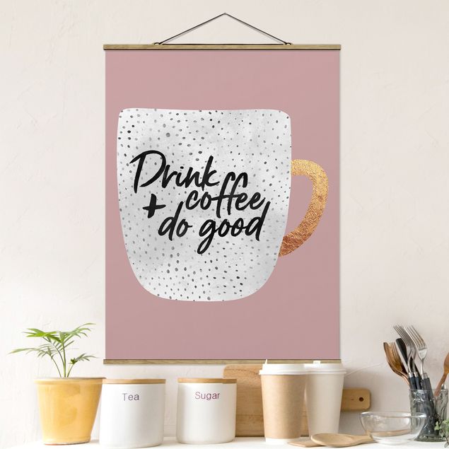 Fredriksson Poster Drink Coffee, Do Good - weiß