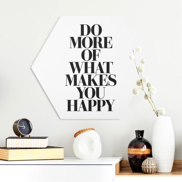 Bilder Do more of what makes you happy