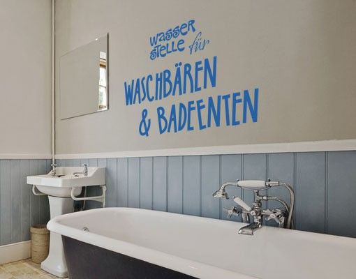 Wandtattoo Sprüche - Wandsprüche No.UL896 Wasserstelle