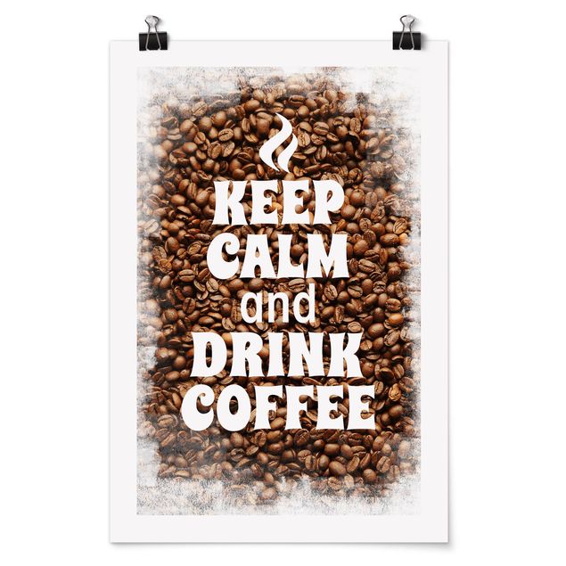 Bilder No.EV86 Keep Calm And Drink Coffee