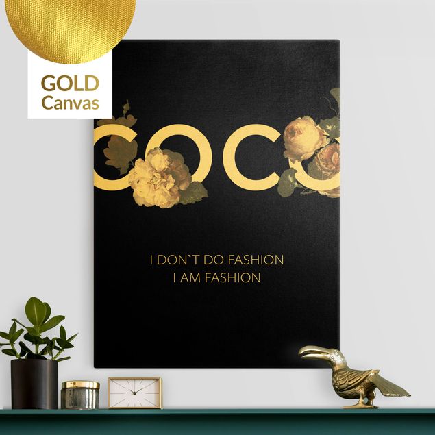Leinwandbild Gold - COCO - I dont´t do fashion Rosen Schwarz - Hochformat 4:3