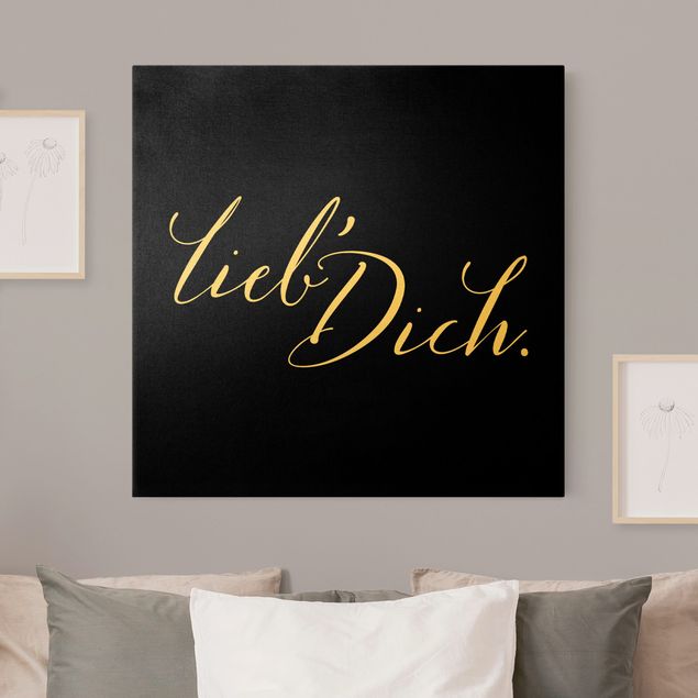 Leinwandbild Gold - Lieb' Dich Schwarz - Quadrat 1:1