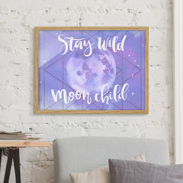 Moderne Bilder mit Rahmen Mond-Kind - Stay wild
