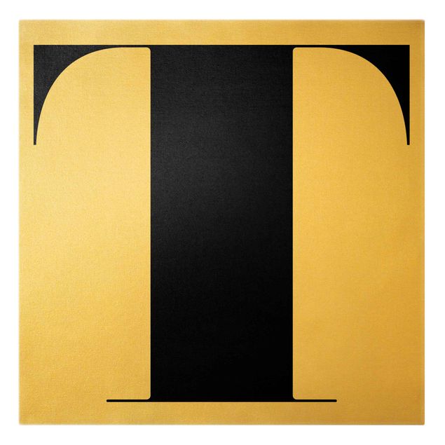 Leinwandbild Gold - Antiqua Letter T - Quadrat 1:1