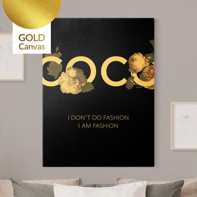 Leinwandbild Gold - COCO - I dont´t do fashion Rosen Schwarz - Hochformat 4:3