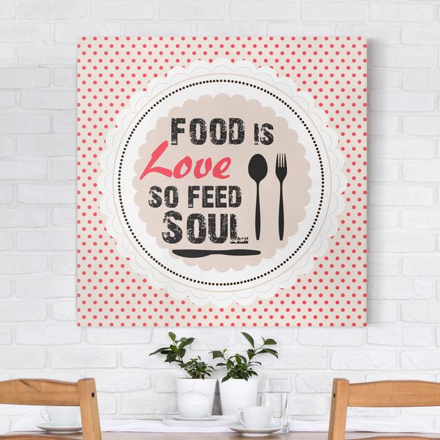 Leinwandbilder Sprüche Food Is Love