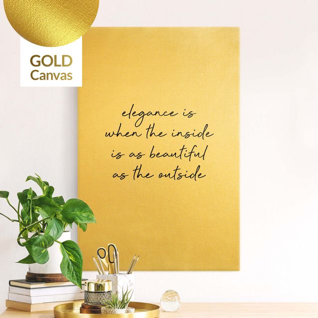 Leinwandbild Gold - Elegance Zitat - Hochformat 2:3