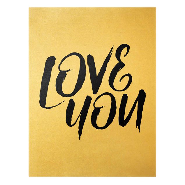 Leinwandbild Gold - Love You - Hochformat 3:4