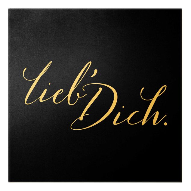 Leinwandbild Gold - Lieb' Dich Schwarz - Quadrat 1:1