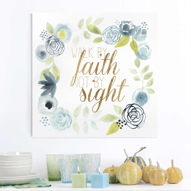 Glasbild - Blumenkranz mit Spruch - Faith - Quadrat 1:1