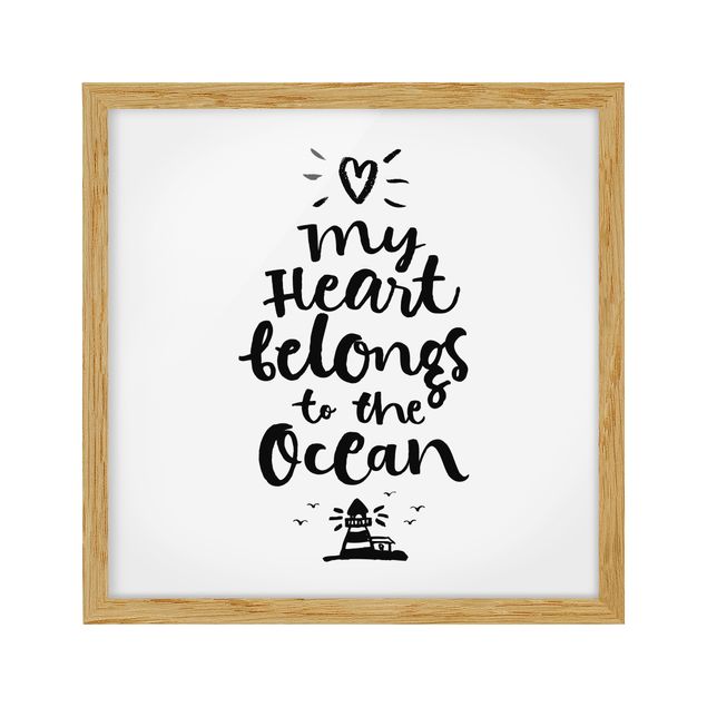 Bilder mit Rahmen My heart belongs to the ocean