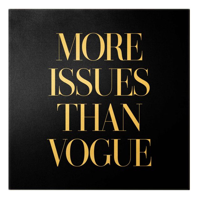 Leinwandbild Gold - More issues than Vogue - Quadrat 1:1