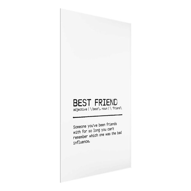 Glasbilder Definition Best Friend