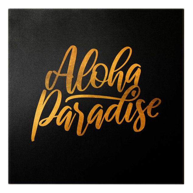 Leinwandbild Gold - Gold - Aloha Paradise auf Schwarz - Quadrat 1:1