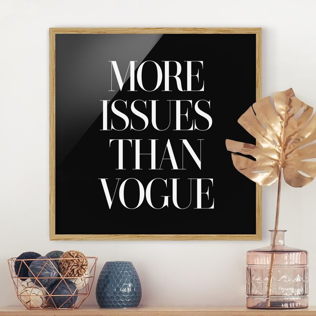 Moderne Bilder mit Rahmen More issues than Vogue