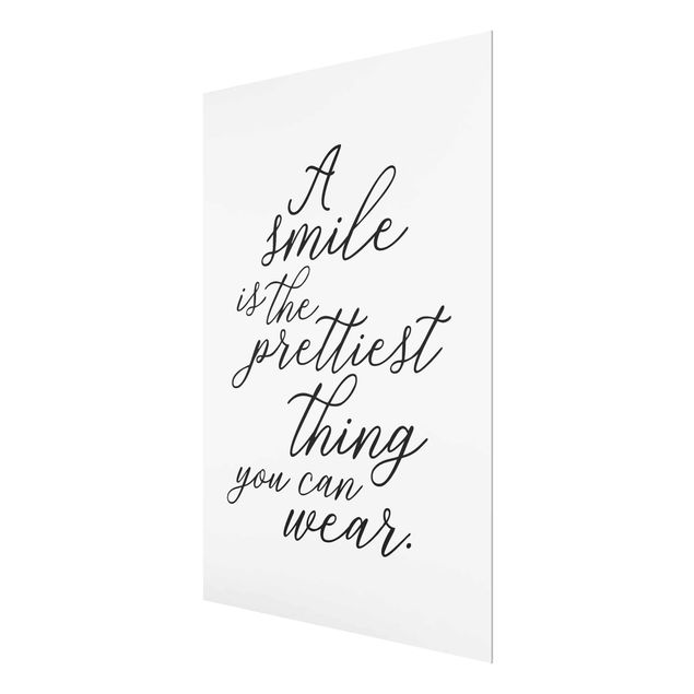 Glasbild - A smile is the prettiest thing - Hochformat 4:3