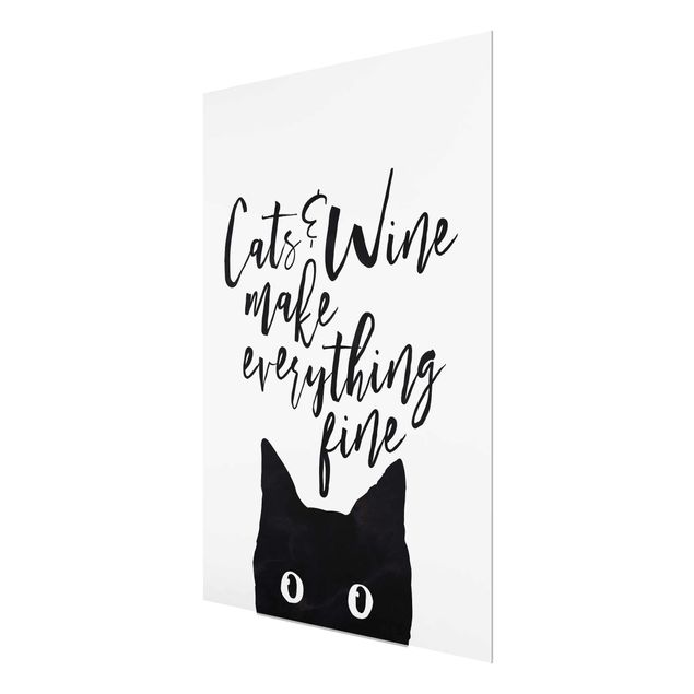 Glasbild - Cats and Wine make everything fine - Hochformat 4:3