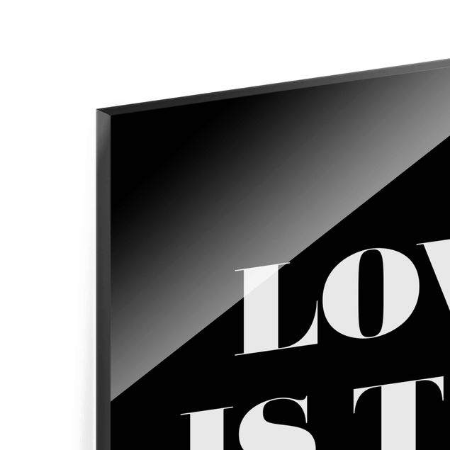 Glasbild - Love is the new black - Hochformat 4:3