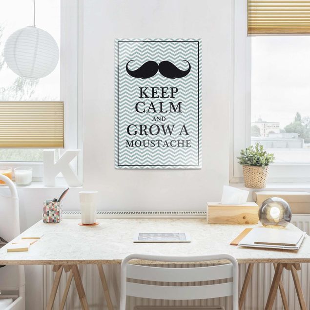 schöne Bilder Keep Calm and Grow a Moustache