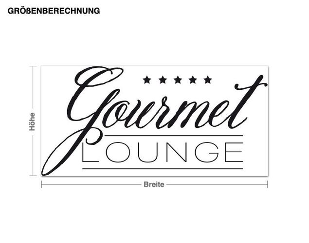 Sprüche Wandtattoo Gourmet Lounge