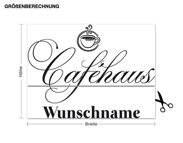 Wandtattoo Sprüche Wunschtext-Caféhaus
