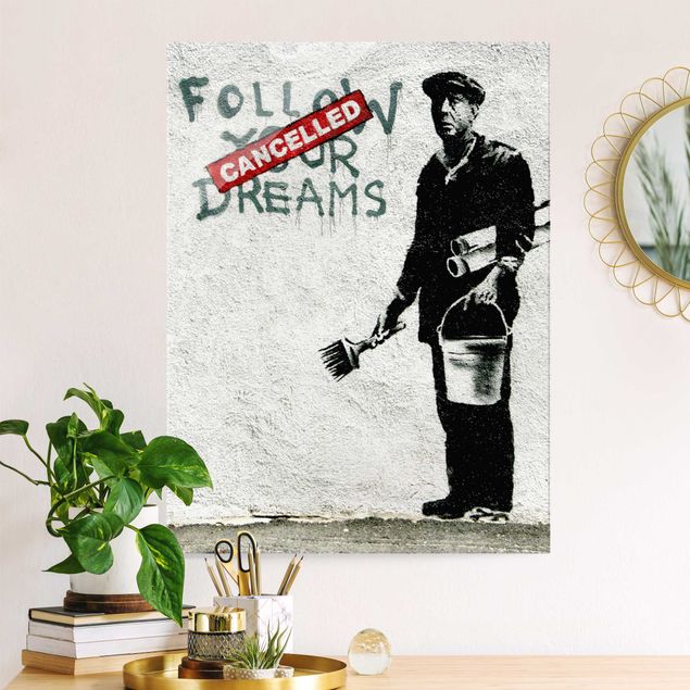XXL Glasbilder Follow Your Dreams - Brandalised ft. Graffiti by Banksy
