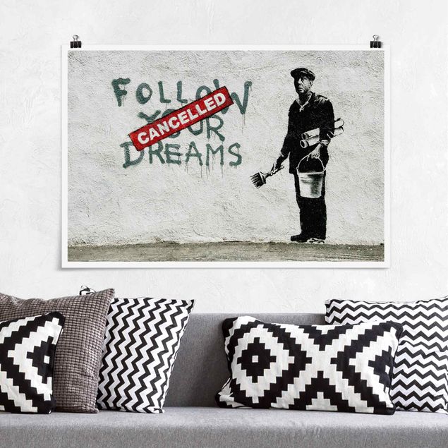 Wand Poster XXL Follow Your Dreams - Brandalised ft. Graffiti by Banksy