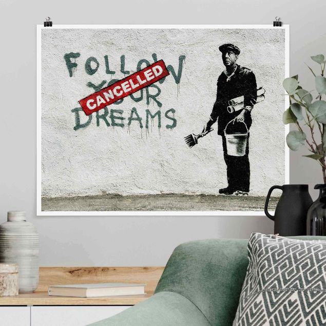 Riesenposter XXL Follow Your Dreams - Brandalised ft. Graffiti by Banksy