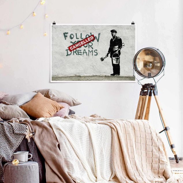 Moderne Poster Follow Your Dreams - Brandalised ft. Graffiti by Banksy