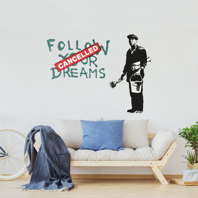 Wandtattoo - Follow Your Dreams II - Brandalised ft. Graffiti by Banksy