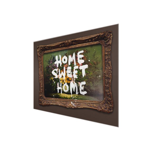 Glasbild - Home Sweet Home - Brandalised ft. Graffiti by Banksy - Querformat