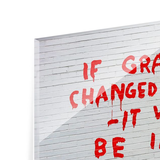 Glasbild - If Graffiti Changed Anything - Brandalised ft. Graffiti by Banksy - Querformat