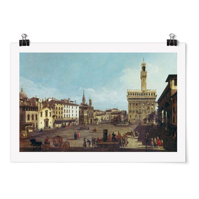 Wandbilder Bernardo Bellotto - Die Piazza della Signoria