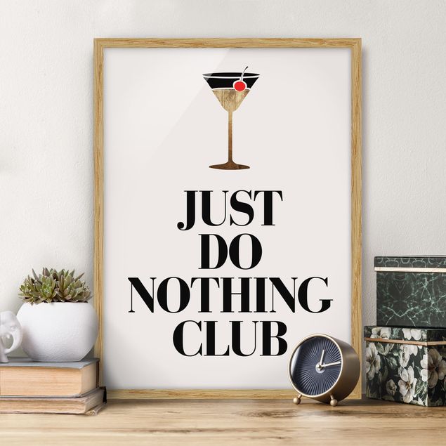 Moderne Bilder mit Rahmen Cocktail - Just do nothing club