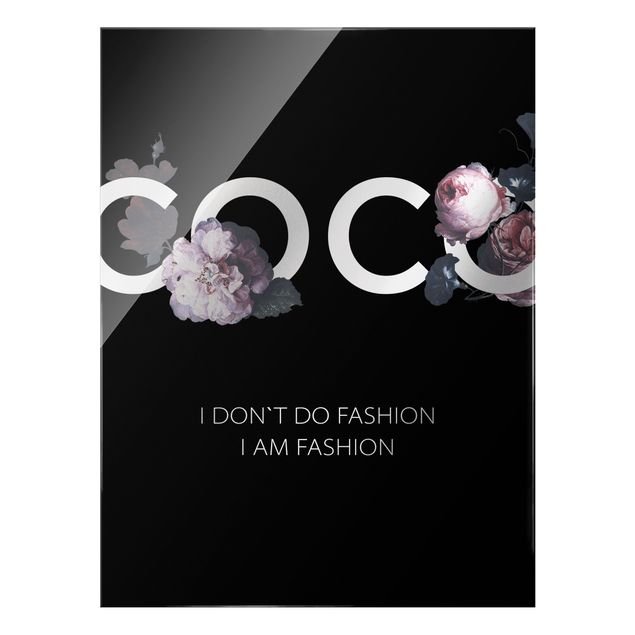 Glas Wandbilder COCO - I don´t do fashion Rosen Schwarz