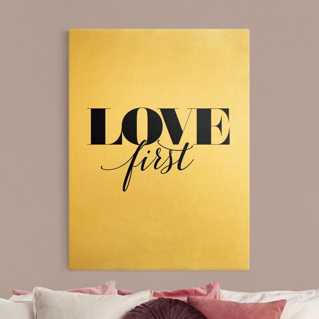 Leinwandbild Gold - Love first - Hochformat 3:4
