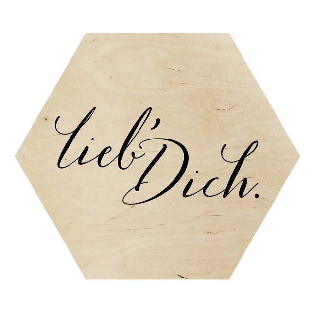 Hexagon Bild Holz - Lieb' Dich