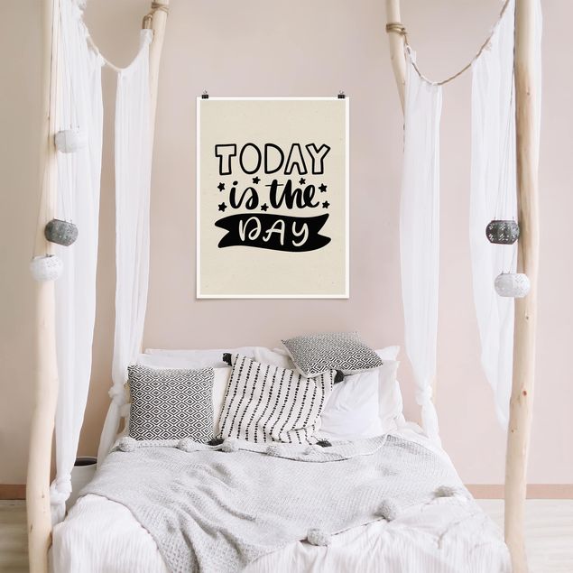 Poster - Today is the day - Hochformat 3:4