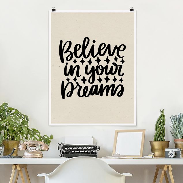 Wand Poster XXL Believe in your dreams